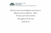 Recomendaciones Nacionales de Vacunación … · Dr. Salvador García Jiménez Autores Dr. Abate, ... (ESAVI) 9) Legislación en ... El ProNaCEI comparte con quienes forman parte