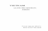 VIETNAM - Editorial Ultimo Recursoultimorecurso.org.ar/drupi/files/vietnam.pdf · Comenzamos con esta recopilación de artículos sobre historia contemporánea de Vietnam la publicación