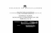 ESTRUCTURA SOCIOECONÓMICA DE MÉXICO IIgrandesofertas.com.mx/ceneval/PRE-ABIERTA-SEM/6%20SEM/Est.%2… · y del sistema abierto estructura socioeconÓmica de mÉxico ii fascÍculo