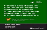 Métodos simplificado de evaluación del riesgo de ... · Bromatología, en especial a Carmen Bueno Ferrer por facilitarme los guiones de prácticas, su ... v INDICE: 1. INTRODUCCIÓN