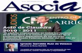 Acto de Clausura 2010 - 2011 · Revista de la Asociación de Antiguos Alumnos - Centro de Estudios Garrigues Ignacio Garralda Ruiz de Velasco. Presidente de Mutua Madrileña “La