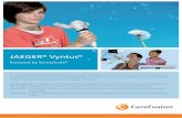 JAEGER Vyntus - carefusion.co.uk · Vyntus® PNEUMO El Vyntus PNEUMO ofrece un exhaustivo rango de técnicas espirométricas: • Espirometría forzada – Curvas Flujo/Volumen (FVC)