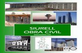 SIURELL OBRA CIVIL - obralia.com · Siurell Obra Civil, S.L. es una compañía que encabeza un grupo empresarial especializado en la realización de estructuras de hormigón tanto