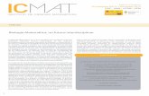 Biología Matemática, un futuro interdisciplinar · objeto de estudio. ... el uso de ecuaciones diferenciales y la incorporación del ordenador como ... versidad Autónoma de Madrid