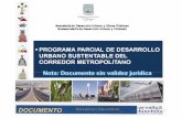 00 Resumen Ejecutivo - … CM.pdf · 1 Agosto 2012 Resumen Ejecutivo. Programa Parcial de Desarrollo Urbano Sustentable del ... Públicas, se ha dado a la tarea de contar con instrumentos