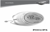 AJ3136/00-B - Philips · Cuando la alarma o la función SLEEP están activadas, no se podrá ajustra el brillo. CONFIGURACIÓN DE LA HORA DEL RELOJ Y LA ALARMA El horario aparece