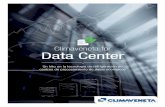 Climaveneta for Data Center - frionovo.com.pe · CPD es uno de los elementos más críticos para las actividades modernas por lo que cada vez se exige más fiabilidad, seguridad de