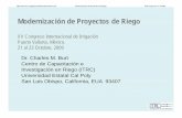Modernización de Proyectos de Riego - Cal Poly - ITRC · Mejorar el servicio de riego en la tomael servicio de riego en la toma ... de canales revestidos o tuberías (1 300de canales