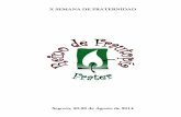 X SEMANA DE FRATERNIDAD - fratersp.org SEMANA...X SEMANA DE FRATERNIDAD (Segovia, 20-26 de Agosto de 2014) El Reino de Frautopía 5 EL REINO DE FRAUTOPIA El nombre Frautopía es la