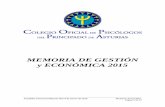 MEMORIA DE GESTIÓN y ECONÓMICA 2015 - Inicio · García, Coordinador del Grupo de Nuevos Profesionales. ... Cuidados Paliativos en el Colegio de Médicos. Acude en representación