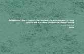 Manual de Clasificaciones Presupuestariascgpcorrientes.gov.ar/archivos/Clasificador_Presupuestario_Nacional.pdf · - Que exista una distinción clara de los clasificadores ... nivel