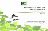 Memoria Anual de Labores - Fundacion ProPetén – El sentido humano de · PDF file2017-07-03 · desarrollo sostenible de Petén Memoria Anual de Labores 2016 Fundación ProPetén.