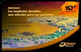 SEMINARIO Los implantes dentales: ANIVERSARIO …clinicalopezcastro.com/files/Folleto_Seminario_A-Pobra_2016_HR.pdf · pues, el 10º aniversario de “Los implantes dentales: una
