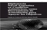 99 Diplomacia Naval Argentina en Conflictos … · que el recurso de la guerra. Sobre la base de la definición anterior, Cable ... En cuanto a las tácticas de diplomacia naval,