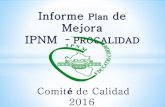 Presentación del plan de trabajo Comité de Calidad€¦ · FUNCIÓN DEL COMITÉ DE CALIDAD ... (Sistema Informático de Gestión Administrativa) ... Presentación del plan de trabajo