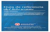 Guía de referencia del lubricante - le-international.com · clientes a desarrollar programas de fiabilidad de lubricación que aumentan de manera significativa el rendimiento y la