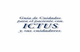 Guía de Cuidados para el paciente con ICTUS - …osaraba.eus/wp-content/uploads/2017/06/CAST_20PAG.pdf · para el paciente con Ictus y sus cuidadores Unidad de Neurología Hospital