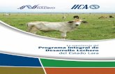 La experiencia del Programa Integral de Desarrollo …repiica.iica.int/docs/B3884e/B3884e.pdf · Establecimiento de un plan de alimentación de novillas y vacas en producción, sustentado