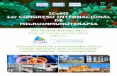 ICoMI 1er CONGRESO INTERNACIONAL DE ... - aemi.es · tivo del ICoMI es dar a conocer estos avances desde el punto de vis- ... la microinmunoterapia es equilibrar las cascadas de señalización