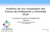 Análisis de los resultados del Censo de Población y ... · Población total y tasas de crecimiento Jalisco, 1895-2010 7 Desde 1960 se observaba una disminución en el ritmo de crecimiento,