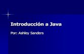 Introducción a Java - uconnspanish3171.weebly.comuconnspanish3171.weebly.com/.../7/8/2/4/78247710/introducion_a_jav… · orientado a objetos (POO) ... Los nombres siempre empiezan