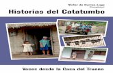 Víctor de Currea-Lugo - viva.org.coviva.org.co/cajavirtual/svc0601/pdfs/Historias-del-Catatumbo.pdf · Casa en el corregimiento de San Juancito, ... Esta publicación es posible