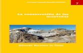 La Conservación de las Montañas - fungobe.orgfungobe.org/system/files/shared/FUNGOBE/publicaciones/publ_docs/... · Nacionales en un macizo de los Picos de Europa y en un valle