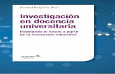 Investigación Diseñando el futuro - RUA: Principalrua.ua.es/dspace/bitstream/10045/71247/1/Investigacion-en-docencia... · Universidad de Sonora (México) RESUMEN La presente investigación