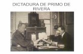 DICTADURA DE PRIMO DE RIVERA - Y la noria no … · La Dictadura de Primo de Rivera que pone fin al sistema de la Restauración se produce en Septiembre de 1923, pero el análisis