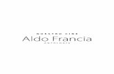NUESTRO ciNE Aldo Francia - ccplm.cla-aldo... · Representa una manera de filmar, una ética, una estética y una política del cine. Representa todo lo valioso para un creador como