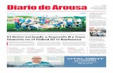 Diario de Arousa 30 de mayo de 2016 - … · historia en el fútbol de O Barbanza Presidente, directivos, técnicos y jugadores del Boiro festejan el histórico ascenso logrado ayer