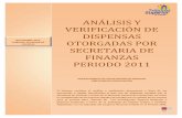 ANÁLISIS Y VERIFICACIÓN DE DISPENSAS · E´01/2012-DFI, Agosto 2010”, como resultado de la investigación especial realizada a
