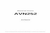 Manual de Usuario AVN252 - seguridad100.comseguridad100.com/Manuales/ManualUsuarioAVN252.pdf · • La mejor relación precio/comportamiento para soluciones exteriores con IP67. ...