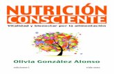NUTRICIÓN CONSCIENTE - edicionesi.com · C/ Moratín 11, 4.º, 27B. 46002 Valencia  info@edicionesi.com Edita: Ediciones i ... y “Alimentación vegetal viva y consciente”.