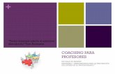 COACHING PARA PROFESORES - Prevención del … · 2012-03-11 · Coaching de la vida Coaching ejecutivo Coaching estructural Cultura Psicología Ciencia Coaching Integral Coaching