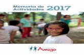 Memoria de Actividades 2017 · Memoria de actividades 2017 3 1. ... La innovación pedagógica ... seguridad emocional, base fundamental en la re - lación educativa.