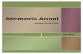 Memoria Anual - American British School - Inicioamericanbritish.cl/.../memoria/memoria_anual_sede_unificada_2012.pdf · anual, los planes ... directivo, gestión de competencias profesionales
