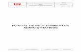 MANUAL DE PROCEDIMIENTOS …€¦ · El manual de procedimientos que aquí se presenta, contiene la descripción de ... Elaborará las tablas de reemplazo para llevar a cabo las sustituciones