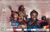 Esta XXI edición del Festival Internacional de Folclore ... · ... habiendo disfrutado además de la convivencia, de la amistad y ... las cuales brindan cada año de forma voluntaria