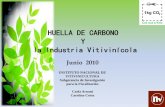 HUELLA DE CARBONO Y la Industria Vitivinícola - … · Precio Calidad Marca ... tapones, cajas de cartón, productos de madera (barriles, chips), jugo de uva, aditivos químicos,