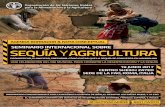 SEMINARIO INTERNACIONAL SOBRE SEQUÍA Y AGRICULTURA … · 6 Objetivos del Seminario Internacional B sobre Sequía y Agricultura El propósito del seminario es incrementar la resiliencia