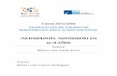 METODOLOGÍA MONTESSORI EN 0-3 AÑOS · El Currículum de la Comunidad de Castilla y León para el primer ciclo de Educación Infantil (0 – 3 años) se especifica en el Decreto