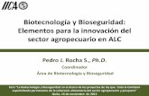 Biotecnología y Bioseguridad: Elementos para la ...argus.iica.ac.cr/Esp/regiones/andina/Ecuador/Documentos de la... · especializada permanente de la soberanía alimentaria del sector