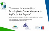 Presentación de PowerPoint - clustermineroantofagasta.clclustermineroantofagasta.cl/wp-content/uploads/2017/03/Patricio... · Modelo de Intervención CET Minería Networking Evaluación