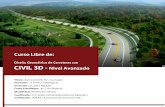 Diseño Geométrico de Carreteras con CIVIL 3D - Nivel ... libre/Curso-Libre-Civil3D... · • Introducción al GPS. Aplicaciones y tipos. • Prácticas de Campo con Estación Total.
