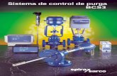 Sistema de control de purga BCS3 - spiraxsarco.com · Al sistema de recuperación de calor o tanque de purgas Sonda de conductividad CP32 (o CP30). ... Para la medida del nivel de