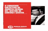 II CONVENIO COLECTIVO DE ÁMBITO ESTATAL … · 5 Convenio Colectivo del sector de Contact center CAPITULO X.- CLASIFICACIÓN Y PROMOCIÓN PROFESIONAL. 45 Artículo 34.- Principios