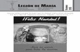 Legión De maría - legiondemariabasauri.org · El Papa Juan Pablo II ha dicho lo que es la Legión de María, ... ‘ El Himno de María a la divina mise- ... difuntos y a todos