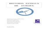 HISTORIA ANTIGUA DE EUROPAmayores.uji.es/images/stories/2010/apuntes/investigacion... · 2011-06-15 · Europa está en Oriente, ... Aquellas tierras de Occidente donde el sol se