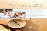 Cómo navegar por el DSHS - dshs.wa.gov · consejos para navegar por el DSHS y solicitar servicios. Introducción 1 Transformando Vidas. Aging and Long-Term Support Administration